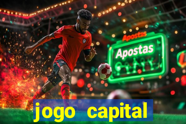 jogo capital download mobile